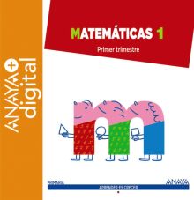 Matemáticas 1. Primaria. Anaya + Digital.