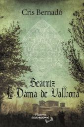 BEATRIZ, LA DAMA DE VALLBONA