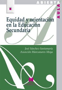 EQUIDAD Y ORIENTACION EN LA EDUCACION SECUNDARIA