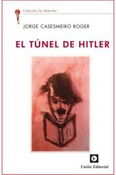 EL TÚNEL DE HITLER