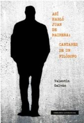 ASÍ HABLÓ JUAN DE MAIRENA