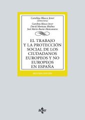 EL TRABAJO Y LA PROTECCION SOCIAL DE LOS CIUDADANOS EUROPEOS Y NO