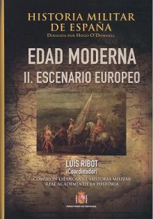 HISTORIA MILITAR DE ESPAÑA. III. EDAD MODERNA