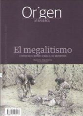 ORIGEN 11: EL MEGALITISMO