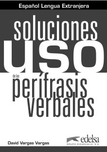 USO DE LA PERIFRASIS VERBAL:SOLUCIONES