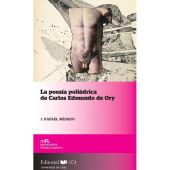 La poesía poliédrica de Carlos Edmundo de Ory