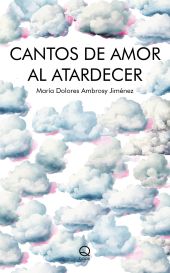 Cantos de amor al atardecer