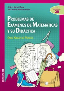 PROBLEMAS DE EXÁMENES DE MATEMÁTICAS Y SU DIDÁCTICA