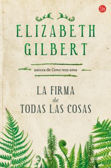 La firma de todas las cosas