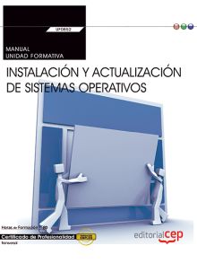MANUAL. INSTALACION Y ACTUALIZACION DE SISTEMAS OP