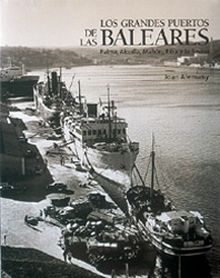 Los grandes puertos de las Baleares