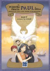 PEQUEÑO PIRATA PAUL & BULA, EL