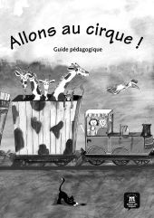 Allons au cirque ! Libro del profesor