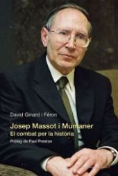 JOSEP MASSOT I MUNTANER. EL COMBAT PER LA HIST.RIA