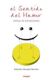 El sentido del humor.
