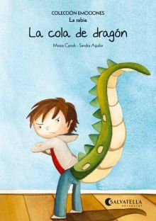 LA COLA DE DRAGON (RUSTICA)