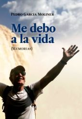 ME DEBO A LA VIDA MEMORIAS
