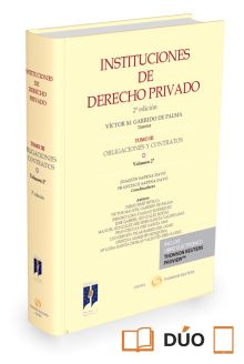 Instituciones de Derecho Privado. Tomo III Obligaciones y contratos. Volumen 2º 