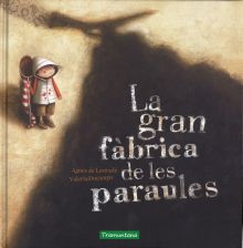 LA GRAN FABRICA DE LES PARAULES