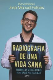 RADIOGRAFIA DE UNA VIDA SANA