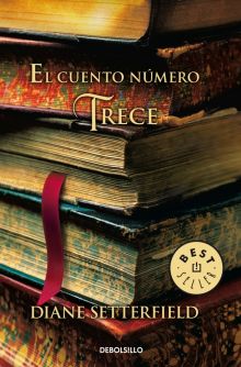 CUENTO NUMERO TRECE, EL (BESTSELLER 782)