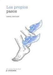 PROPIOS PASOS, LOS