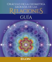 ORACULO DE LA GEOMETRIA SAGRADA DE LAS RELACIONES