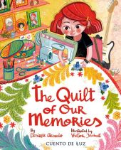 QUILT OF OUR MEMORIES