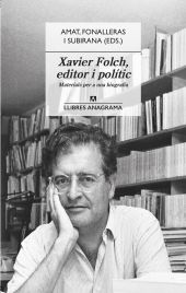 XAVIER FOLCH, EDITOR I POLÍTIC