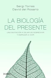 LA BIOLOGIA DEL PRESENTE