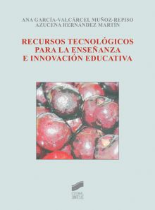 Recursos tecnológicos para la enseñanza e innovación educativa
