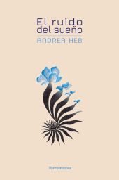 EL RUIDO DEL SUEÑO
