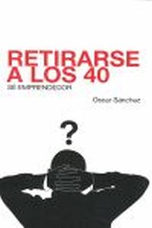 RETIRARSE A LOS 40