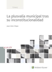La plusvalía municipal tras su inconstitucionalidad
