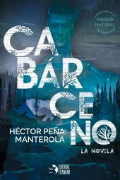 CABARCENO:LA NOVELA