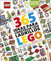 365 IDEAS PARA CONSTRUIR CON LADRILLOS LEGO NUEVA