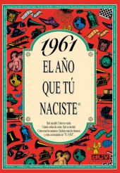 EL AÑO QUE TU NACISTE 1961