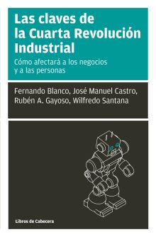 PERSONAS Y TECNOLOGÍA EN LA CUARTA REVOLUCIÓN INDUSTRIAL