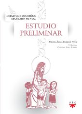 Dejad que los niños escuchen mi voz. Estudio preliminar
