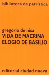 Vida de Macrina - Elogio de Basilio