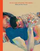 Un dia, dues setmanes, tres mesos