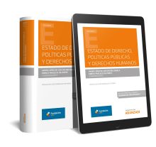 Estado de derecho, políticas públicas y derechos humanos (Papel + e-book)