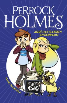 5 AQUI HAY GATSON ENCERRADO (SERIE PERROCK HOLMES)