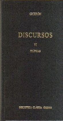 Discursos (ciceron) vol. 6 filipicas