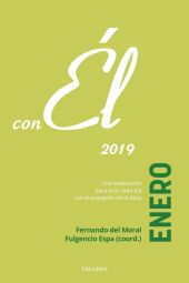 Enero 2019, con Él