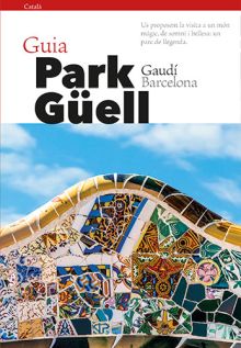 Park Güell, guia