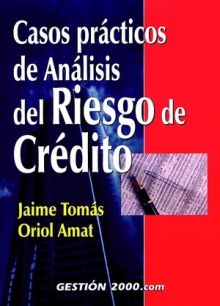 Casos prácticos de análisis del riesgo de crédito