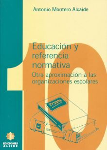 EDUCACION Y REFERENCIA NORMATIVA