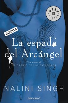 La espada del arcángel (El gremio de los cazadores 4)