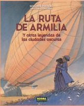 Las ciudades oscuras. La ruta de Armilial. Edición rústica